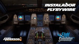 Como instalar o FlyByWire A320NX para MSFS