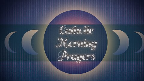 Thursday Morning Prayers and Luminous Mysteries of the Rosary | Catholic Morning Prayers