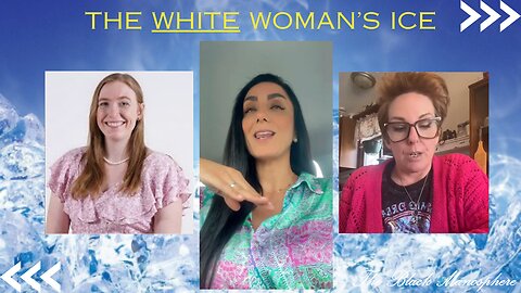 The White Woman's Ice - The case of Suereyya Brooks ft Venus Scorpio