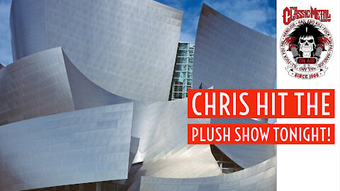 CMS | Chris Hit The Plush Show Tonight