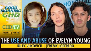 The Use and Abuse of Evelyn Young With Riley Vuyovich + Jeremy Loffredo