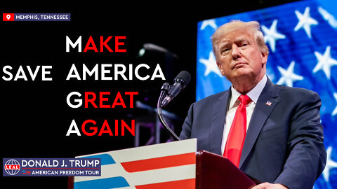 🇺🇸 Donald Trump - American Freedom Tour in Memphis, TN (June 18, 2022)