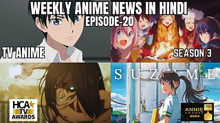 Weekly Anime News Hindi Episode 20 | WAN 20