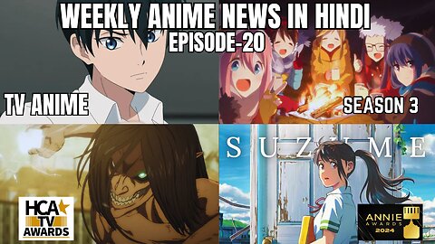 Weekly Anime News Hindi Episode 20 | WAN 20