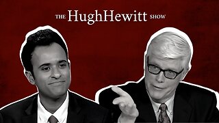 Vivek Ramaswamy talks about his decision to join the campaign with Hugh Hewitt