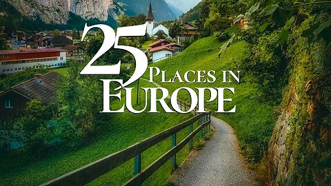 25 Most Beautiful Destinations in Europe - Travel Video