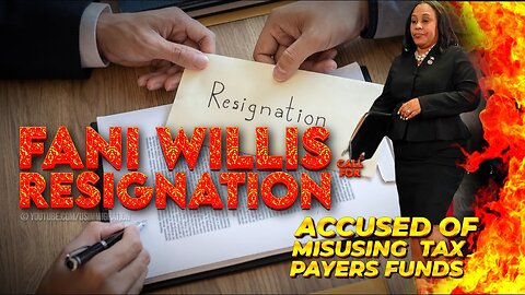 BREAKING🔥 Fani Willis DISQUALIFICATION Saga - FANI WILLIS RESIGNATION🚨Accused of Misusing GA Funds