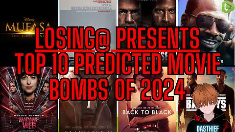 🎬💣 Losing@ Presents: Top 10 Predicted Movie Bombs of 2024 🔥📽️