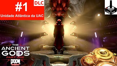 Doom Eternal TAG1 #1: Unidade Atlântica da UAC