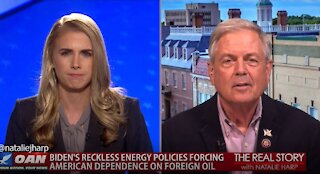 The Real Story - OAN Biden’s War on Energy with Rep. Ralph Norman