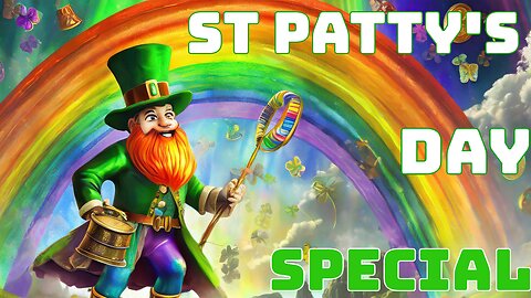 15-ST. Patrick's Day Special