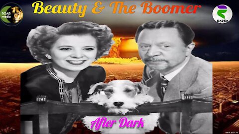 Beauty & The Boomer After Dark 112721