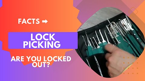 Rumble Shorts#3 - Facts on Lock Picking [9:16 - Mobile View]