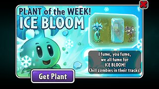 Plants vs Zombies 2 - Penny's Pursuit - Icebloom - January 2023