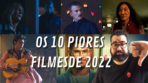 OS PIORES FILME DE 2022 AQUELES QUE VOCES DEVEM CORRER NESSE FINAL DE ANO!