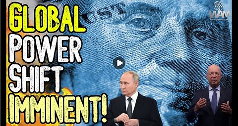 GLOBAL POWER SHIFT IMMINENT! - From WW3 To BRICS - Your Money Isn't Safe!