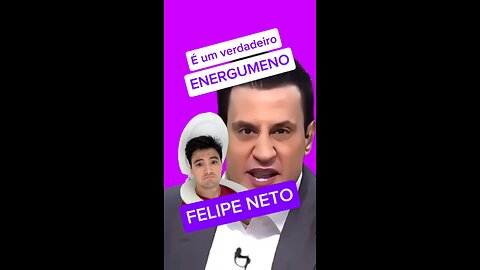 Felipe Neto o ENERGUMENO