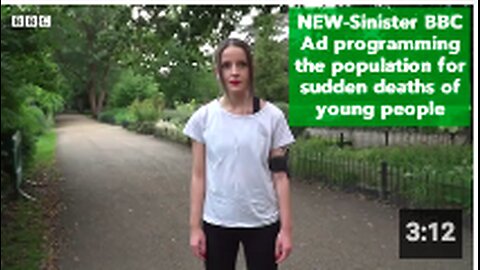 NEW-Sinister BBC-Ad programming the population for sudden-deaths of young people