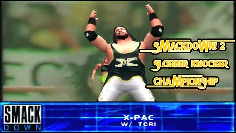 Slobber Knocker Challenge #12: X-Pac | WWF SmackDown! 2 (PS1)