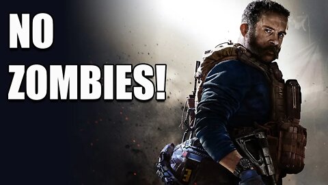 Call of Duty: Modern Warfare Won't Have Zombies, And I'm Glad!