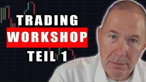Konstant hohe Profite als Trader erzielen | Trading-Workshop Teil I (März)
