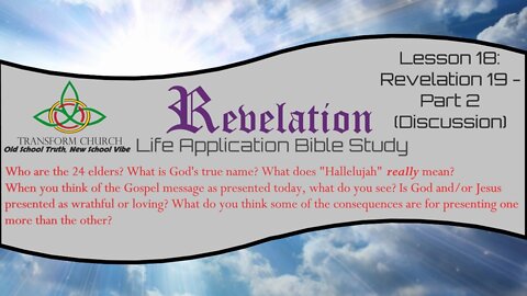 Lesson 18: Revelation 19 - Part 2