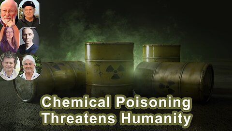 Chemical Poisoning Is The Largest Of The Ten Catastrophic Threats That Now Face Humanity