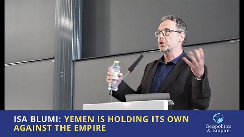 Isa Blumi: Yemen Is Holding Its Own Against The Empire