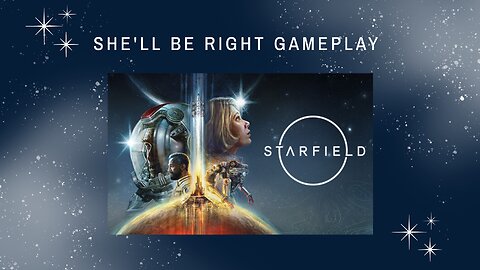 Starfield Gameplay.