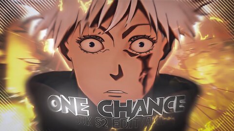 Gojo Satoru 🔥 - One Chance「AMV/EDIT」