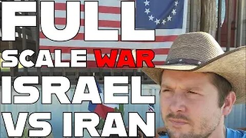 Full Scale War / Israel vs. Iran