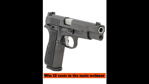 FN America High Power 9mm MINI #1 FOR 12 SEATS IN THE MAIN WEBINAR