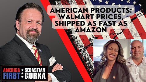 American products: Walmart Prices, Shipped as Fast as Amazon. With Natalie Frometa and Greg Chew