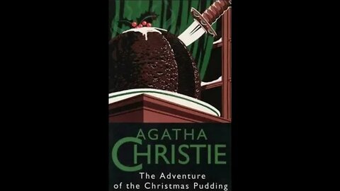 The adventure of the Christmas pudding by Agatha Christie - Audiobook