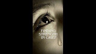 Finding Strength in Grief: A Journey to Healing