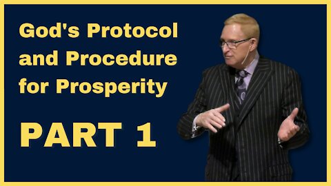 God's Protocol and Procedure for Prosperity Pt 1| Pastor Phillip H Jackson | Grace Christian Center