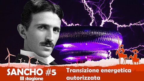 SANCHO #5 stagione III - Marco Pizzuti - Transizione energetica autorizzata