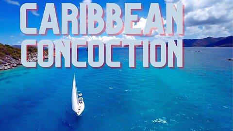 Caribbean Concoction • Nov 25th 2023