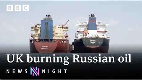 UK still burning Russian-sourced energy reveals new figures - BBC Newsnight