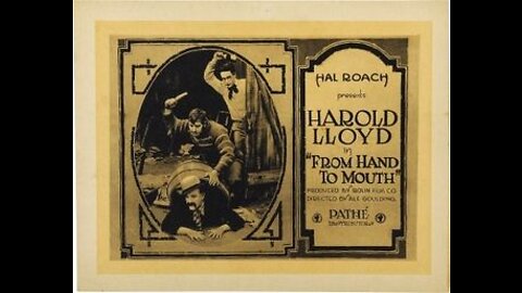 From Hand to Mouth (1919 film) - Directed by Alfred J. Goulding, Hal Roach - Full Movie