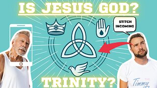 Jesus & The Trinity *Comment Responses Video* Stitch Incoming