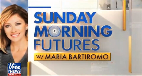 ICYMI - Sunday Morning Futures With Maria Bartiromo 1/7/24