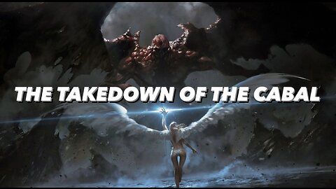 THE TAKEDOWN OF THE CABAL