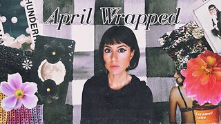 April Wrapped | all the decks, books, food & more