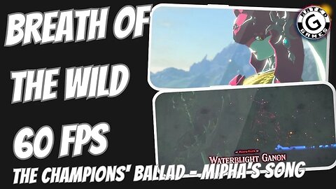 Breath of the Wild 60fps - The Champions' Ballad - Part 5 - Mipha's Song