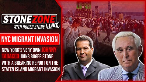 NYC's Very Own Johnny Tabacco Joins Roger Stone With A BREAKING REPORT On The Migrant Invasion