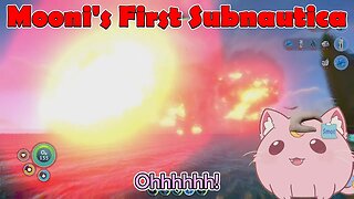 @MeowMoonified's First Subnautica #vtuber #clips