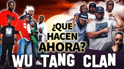 Wu Tang Clan | ¿Qué Hacen Ahora? | ¿Qué es verdad de la mitología de Wu-Tang Clan? 🤔