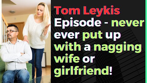 Tom Leykis Episode - You didn’t sign up to be someone's punching bag