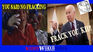 Biden gets FRACKED Frack you edition